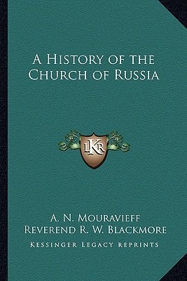 A History of the Church of Russia