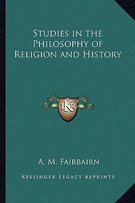 Studies in the Philosophy of Religion and History