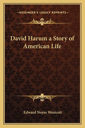 David Harum a Story of American Life