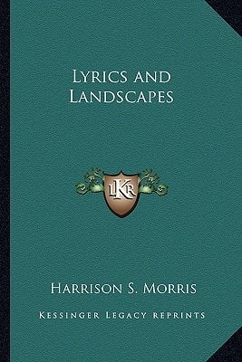 Lyrics and Landscapes