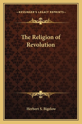 The Religion of Revolution