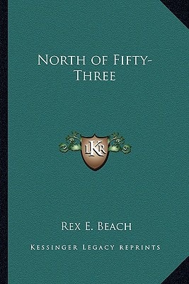 North of Fifty-Three