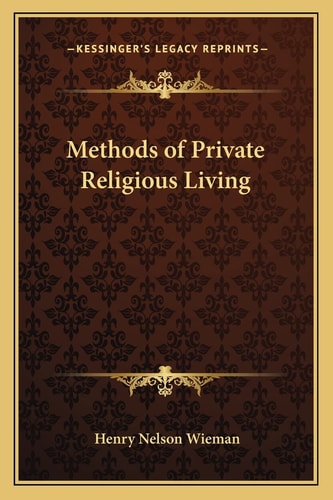 Methods of Private Religious Living