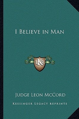 I Believe in Man