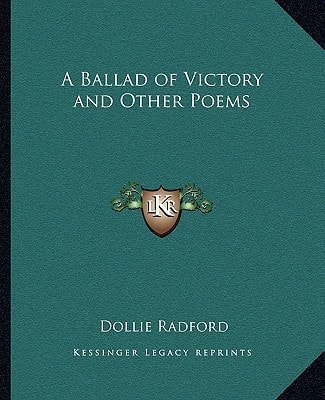A Ballad of Victory and Other Poems