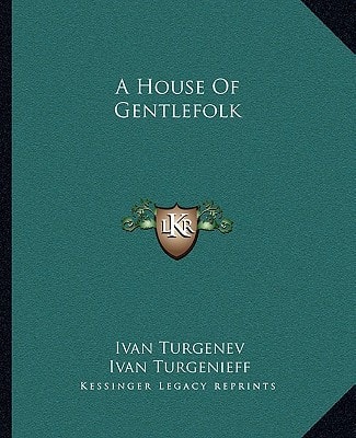 A House Of Gentlefolk