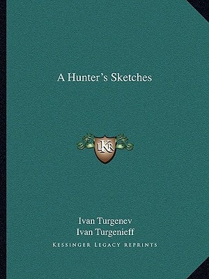A Hunter's Sketches