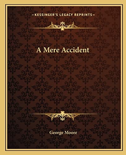 A Mere Accident