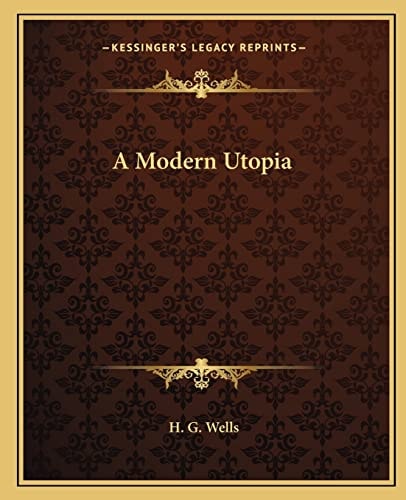 A Modern Utopia