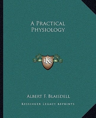 A Practical Physiology