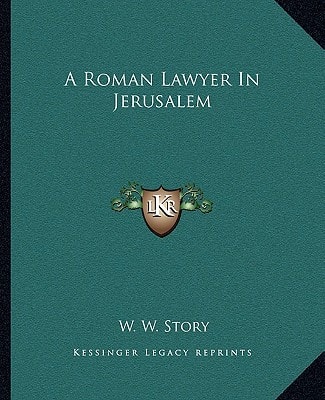 A Roman Lawyer In Jerusalem