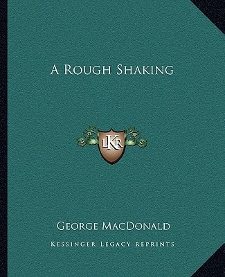 A Rough Shaking