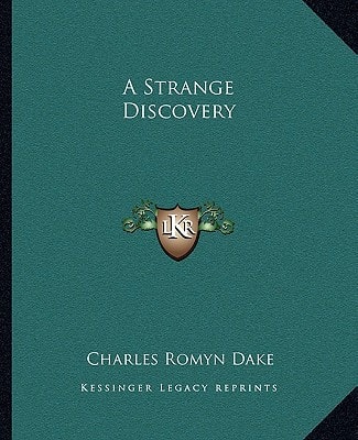 A Strange Discovery