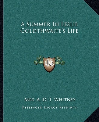 A Summer In Leslie Goldthwaite's Life