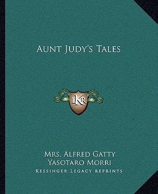 Aunt Judy's Tales