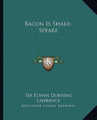 Bacon Is Shake-Speare