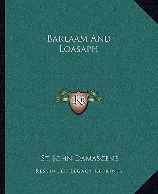 Barlaam And Loasaph