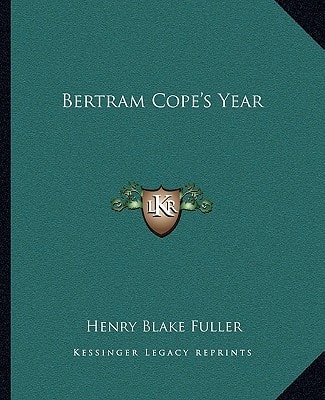 Bertram Cope's Year