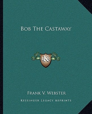 Bob The Castaway