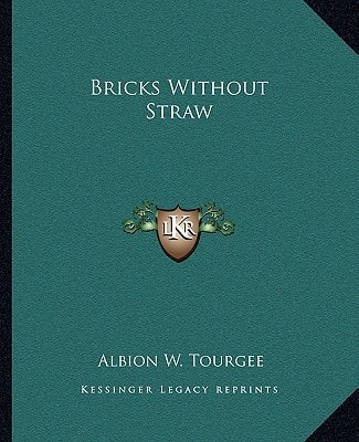 Bricks Without Straw