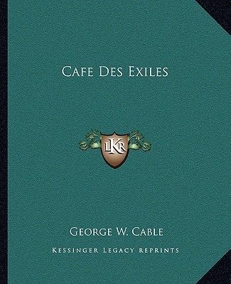Café Des Exiles