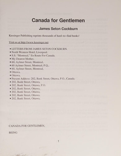 Canada For Gentlemen Being Letters From James Seton Cockburn