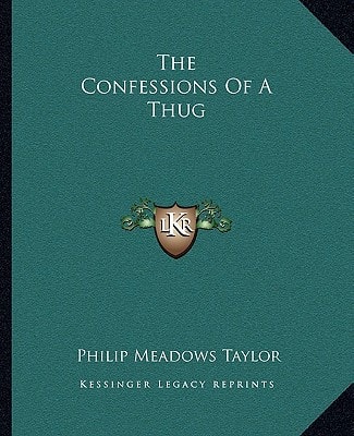 The Confessions Of A Thug