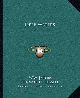 Deep Waters