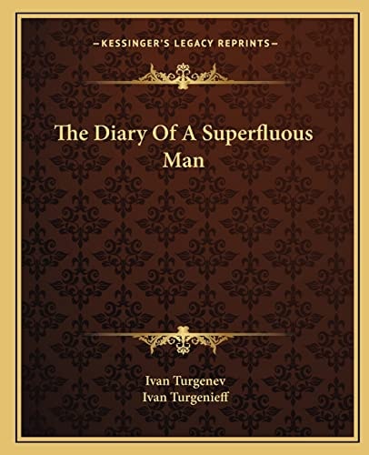 The Diary Of A Superfluous Man