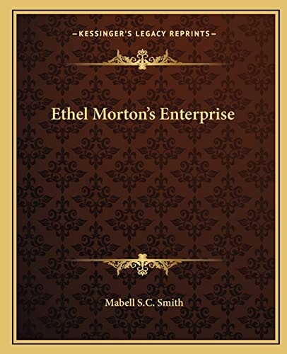 Ethel Morton's Enterprise