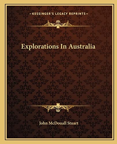 Explorations In Australia
