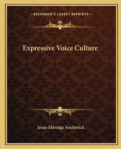 Expressive Voice Culture