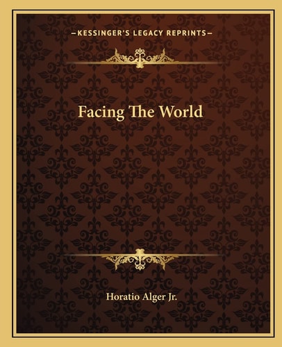 Facing The World