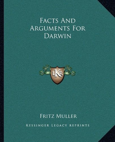 Facts And Arguments For Darwin