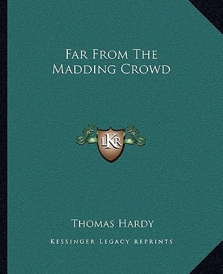 Far From The Madding Crowd