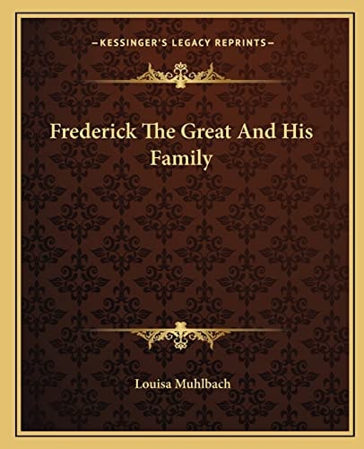 Frederick The Great And His Family