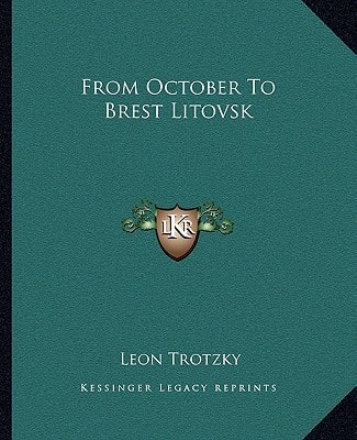 From October To Brest Litovsk