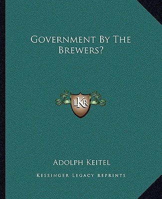 Government By The Brewers?