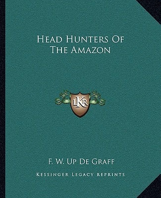 Head Hunters Of The Amazon