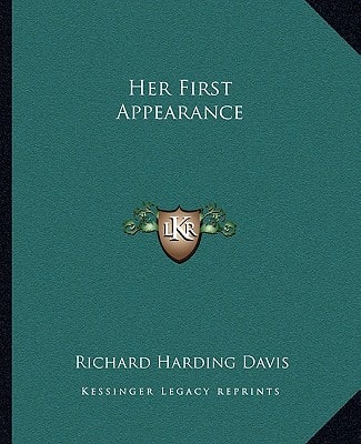 Her First Appearance