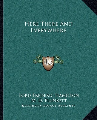 Here There And Everywhere