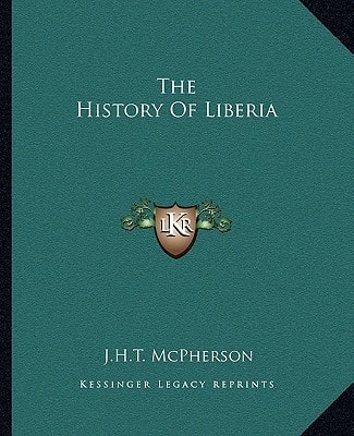 The History Of Liberia