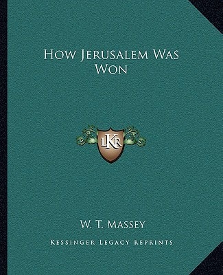 How Jerusalem Was Won