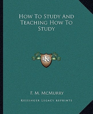 How To Study And Teaching How To Study