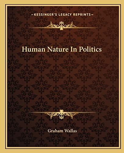 Human Nature In Politics