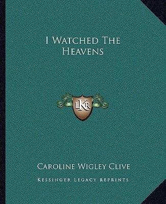 I Watched The Heavens