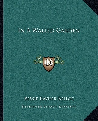 In A Walled Garden