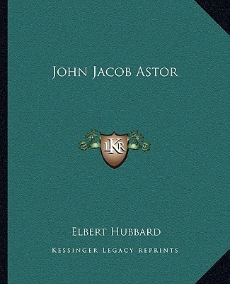 John Jacob Astor