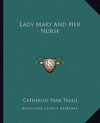 Lady Mary And Her Nurse