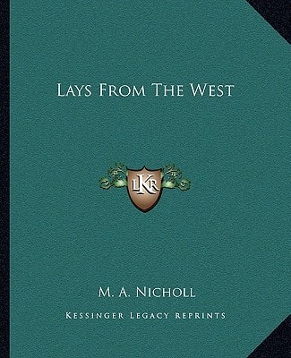 Lays From The West